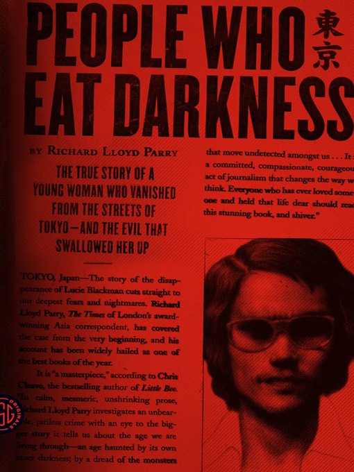 Title details for People Who Eat Darkness by Richard Lloyd Parry - Available